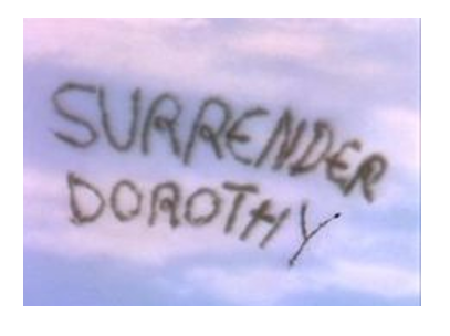 surrender Dorothy